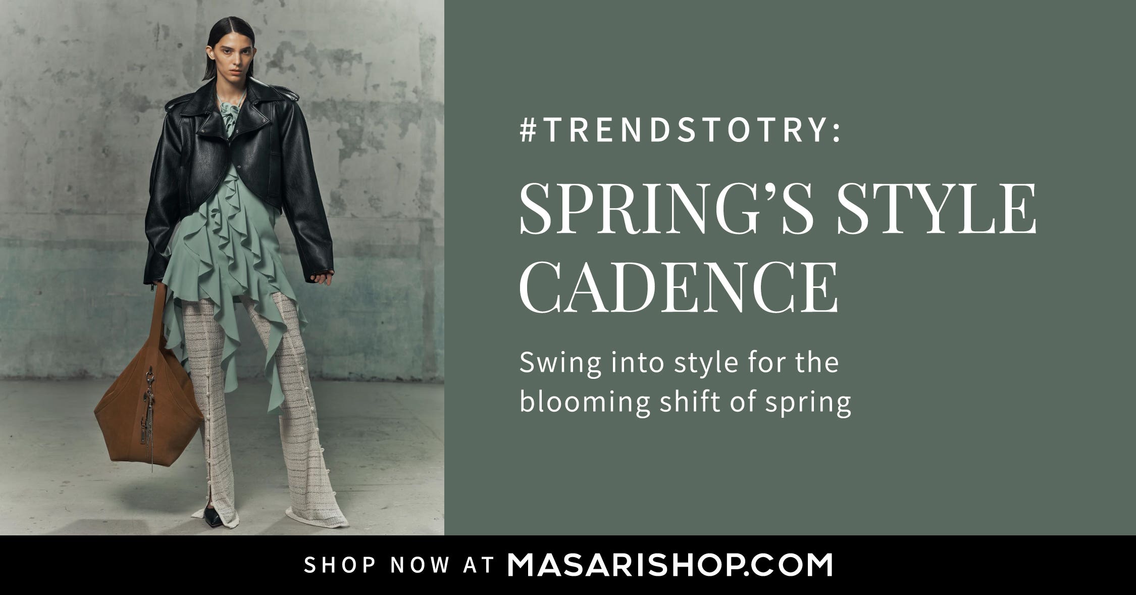 Spring's Style Cadence
